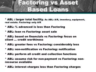 Factoring vs Asset Based Loans