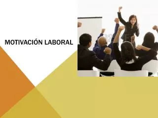 motivaci n laboral