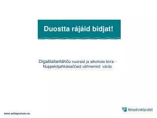 duostta r j id bidjat