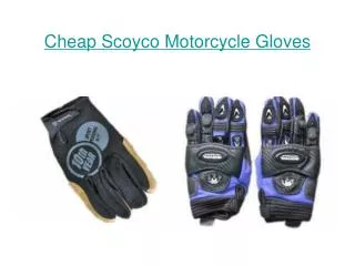 Discount Scoyco Motorcycle Gloves