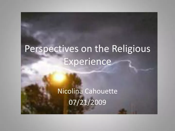 perspectives on the religious experience