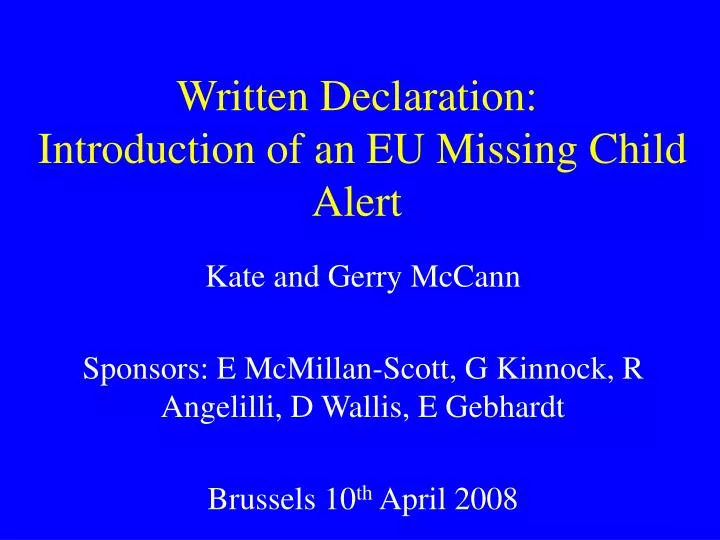 written declaration introduction of an eu missing child alert