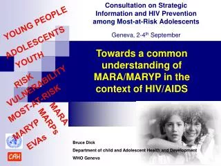 Towards a common understanding of MARA/MARYP in the context of HIV/AIDS
