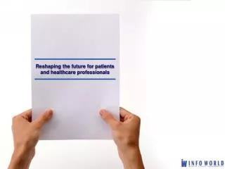 Reshaping the future for patients and healthcare professionals