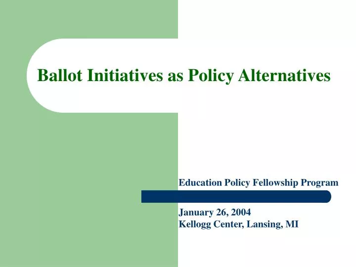 ballot initiatives as policy alternatives