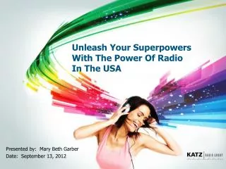 Unleash Your Superpowers With The Power Of Radio In The USA