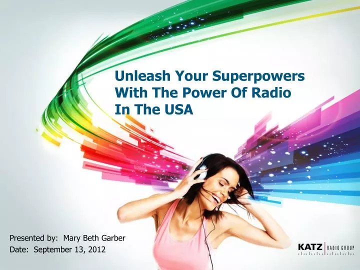 unleash your superpowers with the power of radio in the usa