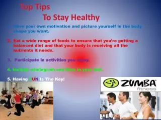 Top Tips On Staying Healthy