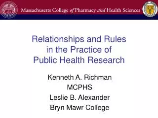 Relationships and Rules in the Practice of Public Health Research