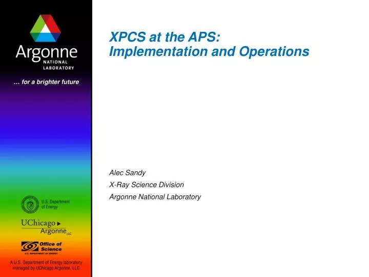 xpcs at the aps implementation and operations