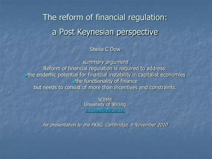 the reform of financial regulation a post keynesian perspective