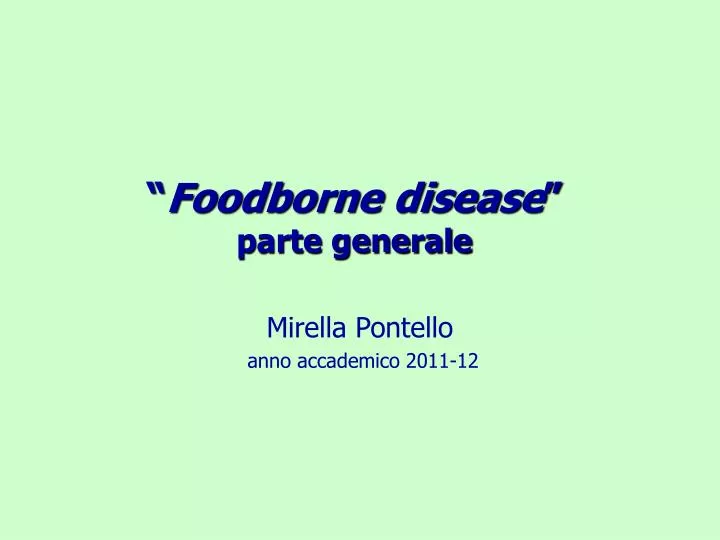foodborne disease parte generale