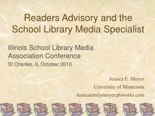 Readers Advisory and the School Library Media Specialist