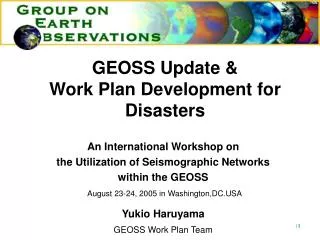 GEOSS Update &amp; Work Plan Development for Disasters