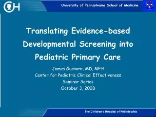 Translating Evidence-based Developmental Screening into Pediatric Primary Care