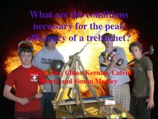 What are the conditions necessary for the peak efficiency of a trebuchet?