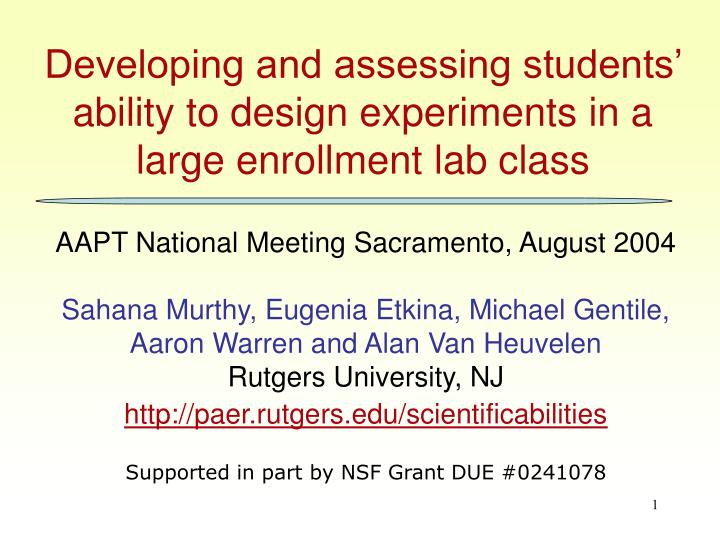 developing and assessing students ability to design experiments in a large enrollment lab class
