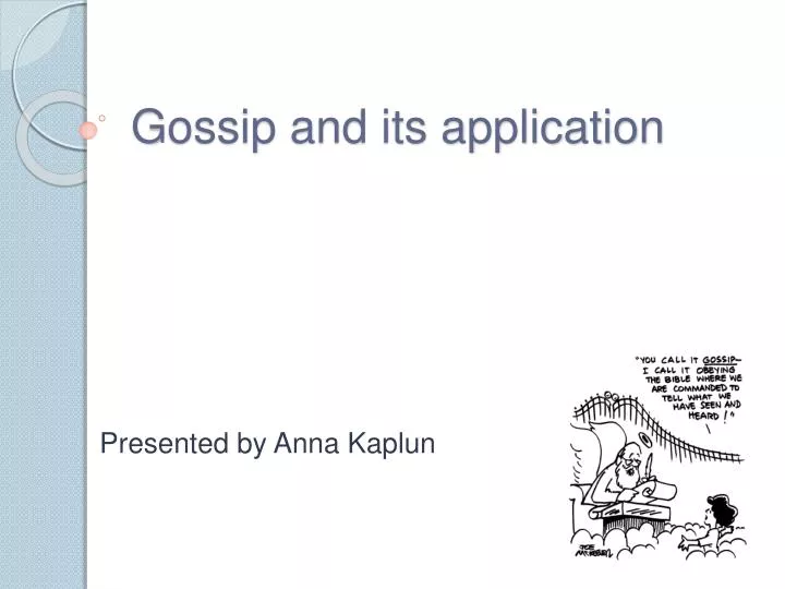 gossip and its application