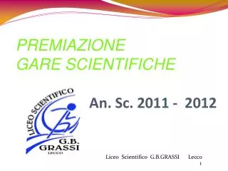 PREMIAZIONE GARE SCIENTIFICHE