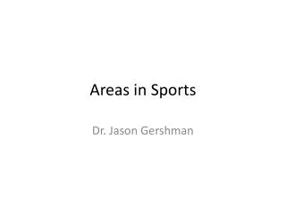 Areas in Sports