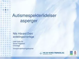 autismespekterlidelser asperger