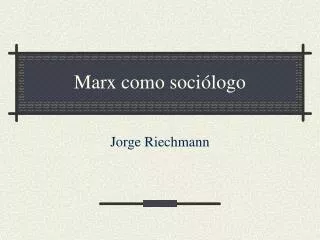 marx como soci logo