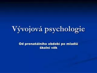 Vývojová psychologie