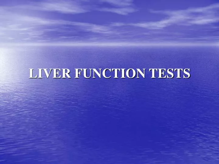 liver function tests