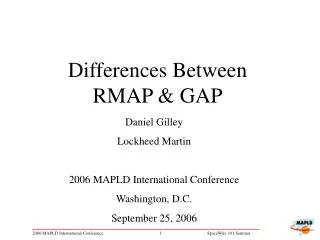 Differences Between RMAP &amp; GAP