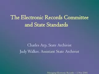The Electronic Records Committee and State Standards