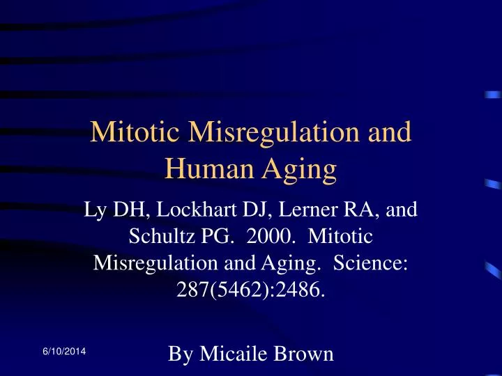 mitotic misregulation and human aging