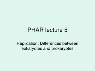 PHAR lecture 5