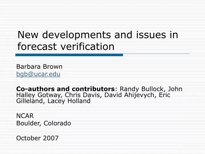 new developments and issues in forecast verification