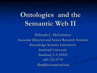Ontologies and the Semantic Web II