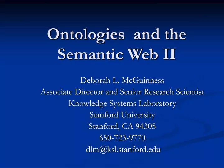 ontologies and the semantic web ii