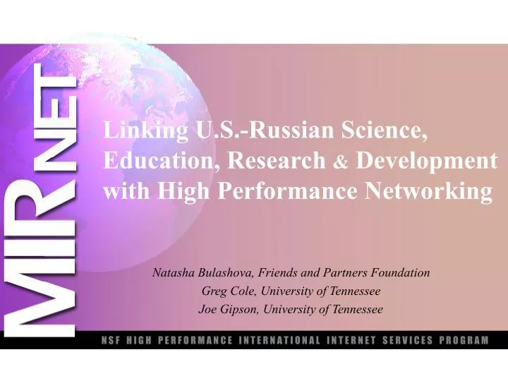 linking u s russian science education research development with high performance networking