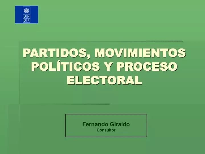 Ppt Partidos Movimientos Pol Ticos Y Proceso Electoral Powerpoint