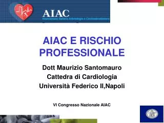 AIAC E RISCHIO PROFESSIONALE