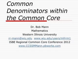 Common Denominators within the Common Core