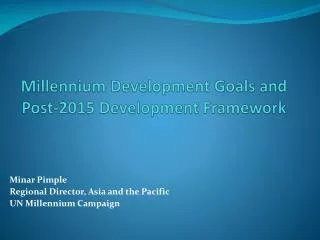 Millennium Development Goals and Post-2015 Development Framework