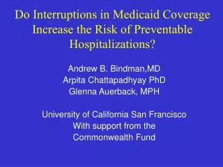 Do Interruptions in Medicaid Coverage Increase the Risk of Preventable Hospitalizations?