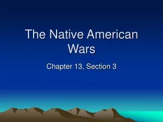 The Native American Wars