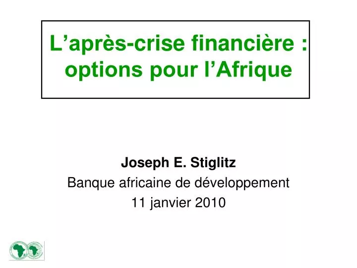 l apr s crise financi re options pour l afrique