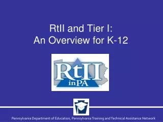 RtII and Tier I: An Overview for K-12
