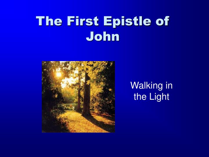 the first epistle of john