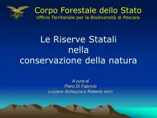 Le Riserve Statali nella conservazione della natura