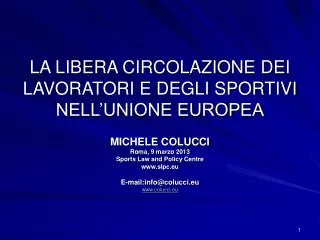 la libera circolazione dei lavoratori e degli sportivi nell unione europea