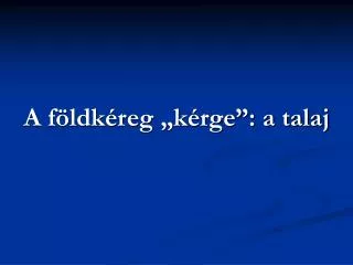 a f ldk reg k rge a talaj