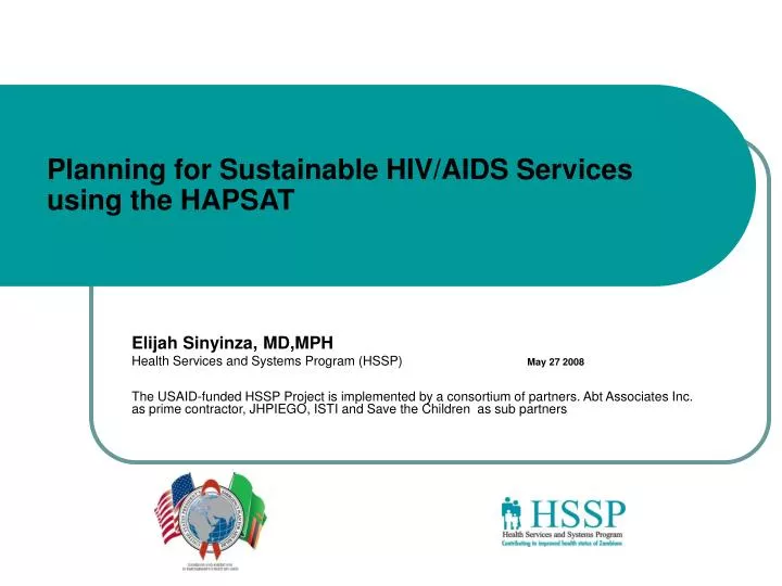 planning for sustainable hiv aids services using the hapsat