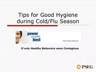Tips for Good Hygiene during Cold/Flu Season